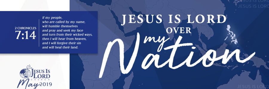 Jesus is Lord over my NATION